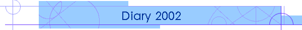 Diary 2002
