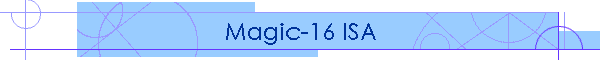 Magic-16 ISA